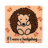 If I Were A Hedgehog